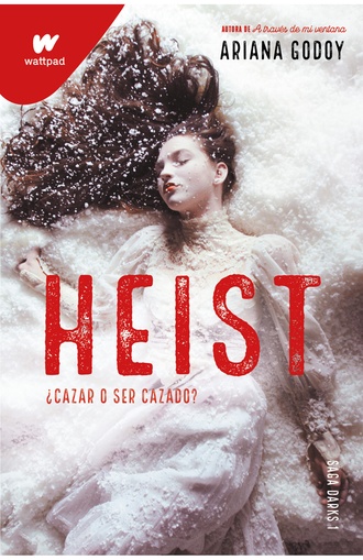 HEIST - CAZAR O SER CAZADO
