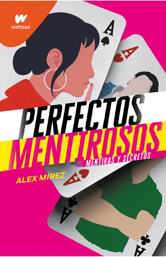 PERFECTOS MENTIROSOS - LIBRO 1