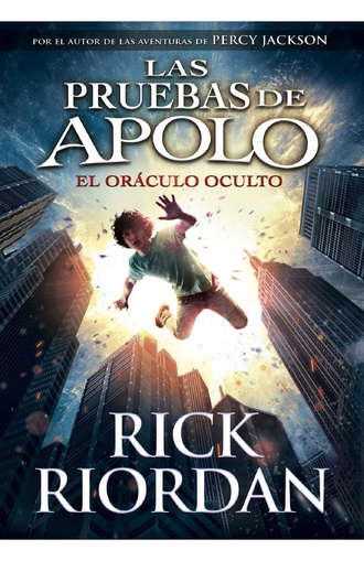 EL ORACULO OCULTO - LAS PRUEBAS DE APOLO 1