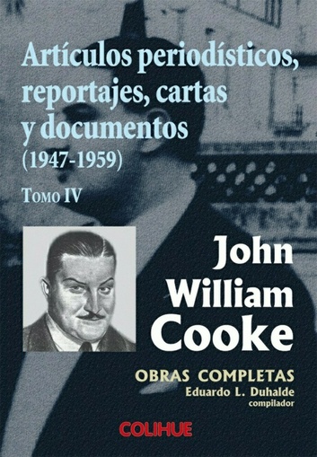 Artículos periodísticos, reportajes, cartas y documentos (1947-1959)