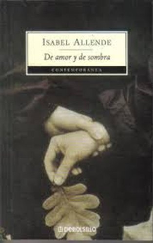 DE AMOR Y DE SOMBRA