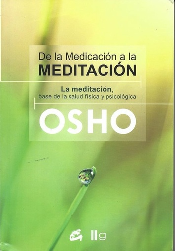 DE LA MEDICACION A LA MEDITACION (COEDICION)